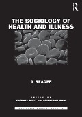 Cover-Bild zum Titel 'The Sociology of Health and Illness' von ''