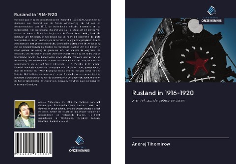 Rusland in 1916-1920 - Andrej Tihomirow