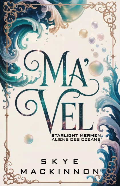Ma'vel - Skye Mackinnon