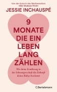 Cover-Bild zum Titel '9 Monate, die ein Leben lang zählen' von 'Jessie Inchauspé'