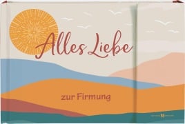 Cover-Bild zum Titel 'Alles Liebe zur Firmung' von ''