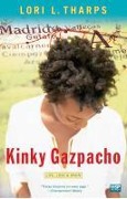 Kinky Gazpacho - Lori Tharps