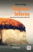 Cover-Bild zum Titel 'Rügener Inferno: Kommissarin Burmeisters dritter Fall. Inselkrimi' von 'Sylvia Voigt'
