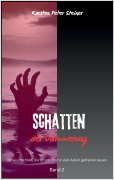 Schatten der Dämmerung - Karsten Peter Steiner