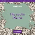 Cover-Bild zum Titel 'Die sechs Diener' von 'Brüder Grimm'