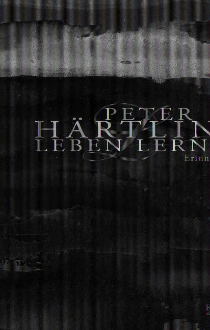 Leben lernen - Peter Härtling