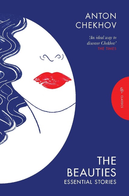The Beauties - Anton Chekhov