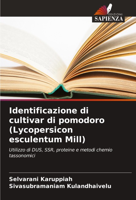 Identificazione di cultivar di pomodoro (Lycopersicon esculentum Mill) - Selvarani Karuppiah, Sivasubramaniam Kulandhaivelu