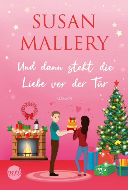 Und dann steht die Liebe vor der Tür - Susan Mallery