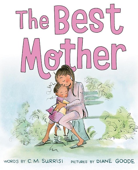 The Best Mother - C M Surrisi