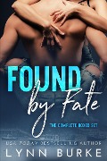 Found by Fate: The Complete Boxed Set - Lynn Burke