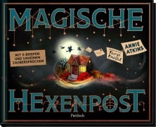 Cover-Bild zum Titel 'Magische Hexenpost' von 'Annie Atkins'