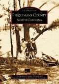Cover-Bild zum Titel 'Perquimans County' von 'Perquimans County Library'