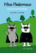Cover-Bild zum Titel 'Filius Fledermaus und seine Freunde' von 'Melanie Thiel-Rieger'