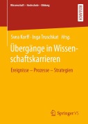 Cover-Bild zum Titel 'Übergänge in Wissenschaftskarrieren' von ''