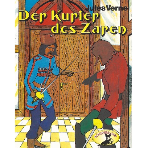 Jules Verne, Der Kurier des Zaren - Jules Verne, Kurt Vethake