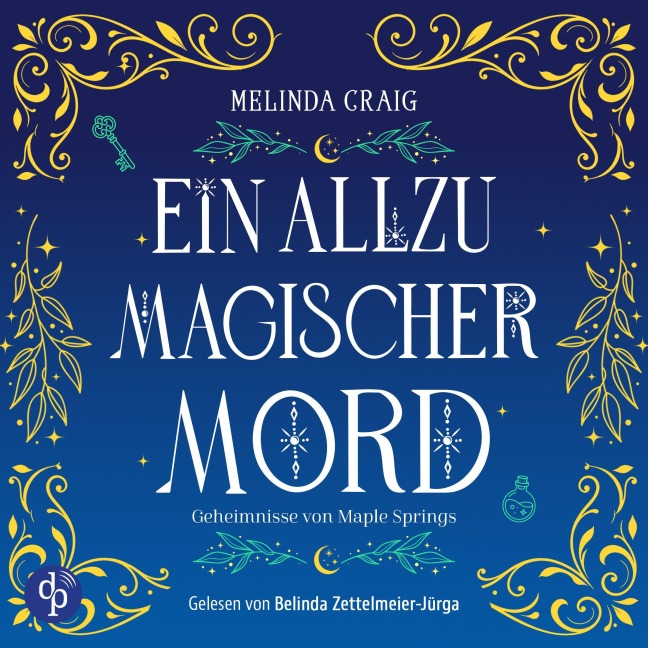 Ein allzu magischer Mord - Melinda Craig