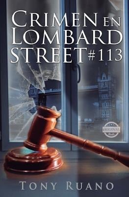 Crimen en Lombard Street #113 - Tony Ruano