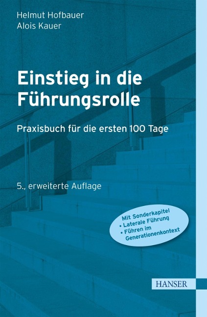 Einstieg in die Führungsrolle - Helmut Hofbauer, Alois Kauer