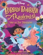 Cover-Bild zum Titel 'Disney Bibbidi Bobbidi Akademisi' von 'Kallie George'