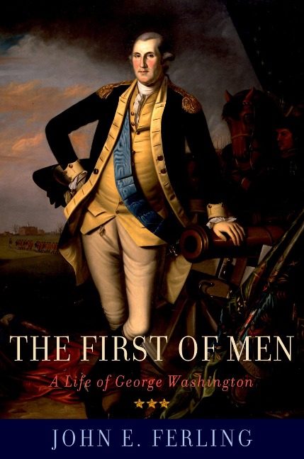 The First of Men - John E. Ferling