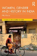 Cover-Bild zum Titel 'Women, Gender and History in India' von 'Nita Kumar'