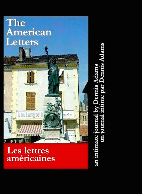 The American Letters - Dennis Adams