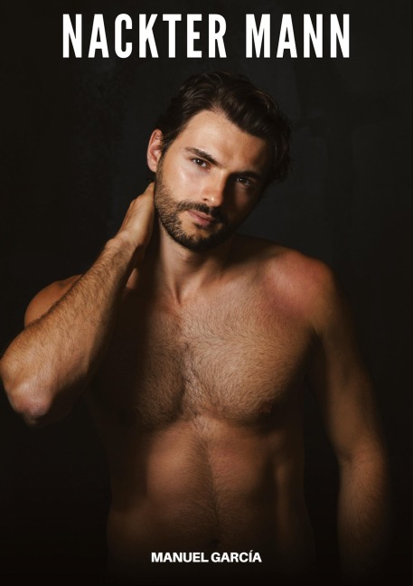 Nackter Mann - Manuel García