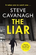 Cover-Bild zum Titel 'The Liar' von 'Steve Cavanagh'