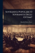 Cover-Bild zum Titel 'SovranitÃ Popolare O SovranitÃ Degli Ottimi?' von 'Manfredi Siotto-Pintã²r'