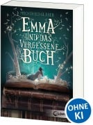 Cover-Bild zum Titel 'Emma und das vergessene Buch' von 'Mechthild Gläser'