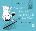 Cover-Bild zum Titel 'Eine Katze muss tun, was eine Katze tun muss' von 'Adrian Searle'