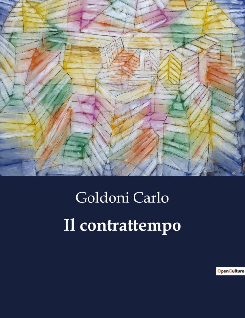 Il contrattempo - Goldoni Carlo