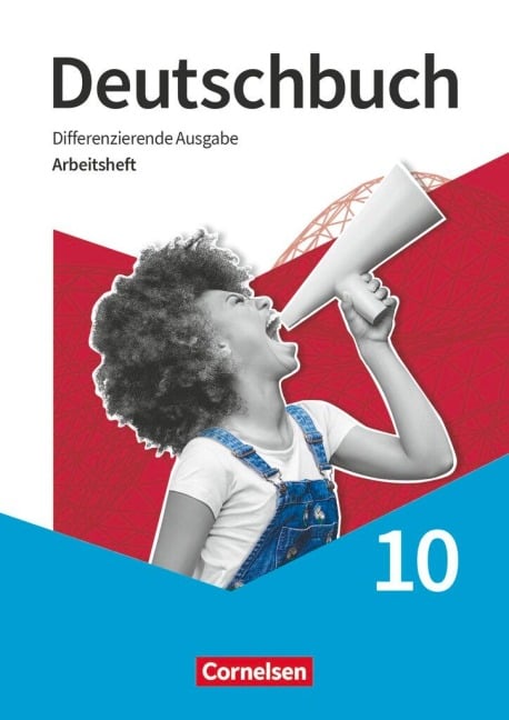 Deutschbuch - Sprach- und Lesebuch 10. Schuljahr- Differenzierende Ausgabe 2020 - Arbeitsheft mit Lösungen - Toka-Lena Rusnok, Friedrich Dick, Ruth Malaka, Hans-Joachim Gauggel, Esther Akhtari