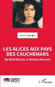 Cover-Bild zum Titel 'Les Alices aux pays des cauchemars' von 'Montagne'