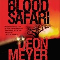 Cover-Bild zum Titel 'Blood Safari Lib/E' von 'Deon Meyer'