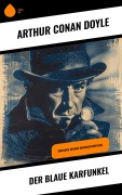 Cover-Bild zum Titel 'Der blaue Karfunkel' von 'Arthur Conan Doyle'