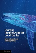 Cover-Bild zum Titel 'Emerging Technology and the Law of the Sea' von ''