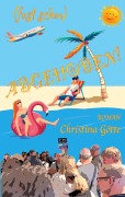Cover-Bild zum Titel '(fast schon) Abgehoben!' von 'Christina Götte'