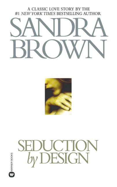 Seduction by Design - Sandra Brown