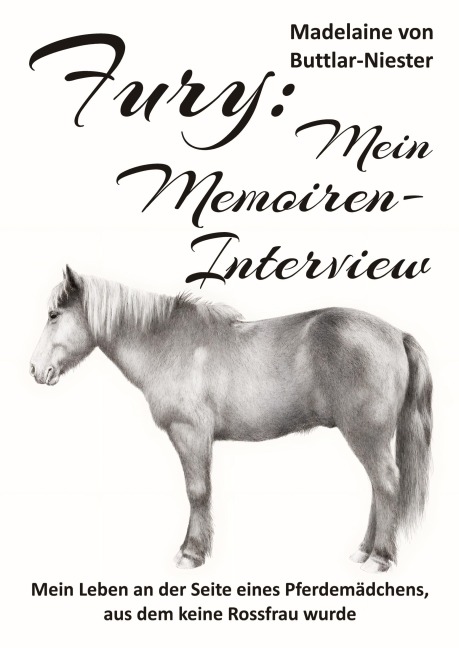 Fury: Mein Memoiren-Interview - Madelaine von Buttlar-Niester