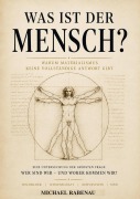 Cover-Bild zum Titel 'Was ist der Mensch?' von 'Michael Rabenau'