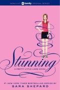 Cover-Bild zum Titel 'Pretty Little Liars #11: Stunning' von 'Sara Shepard'
