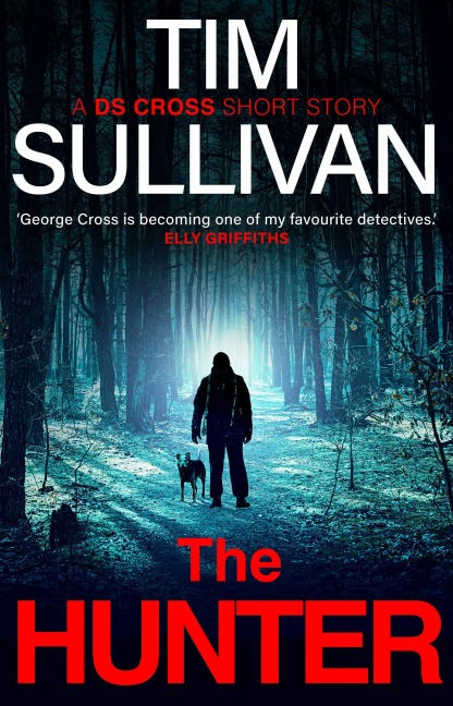The Hunter - Tim Sullivan