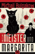 Cover-Bild zum Titel 'Der Meister und Margarita (Neuübersetzung von Alexandra Berlina)' von 'Michail Bulgakow'
