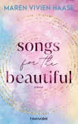 Cover-Bild zum Titel 'Songs for the Beautiful' von 'Maren Vivien Haase'