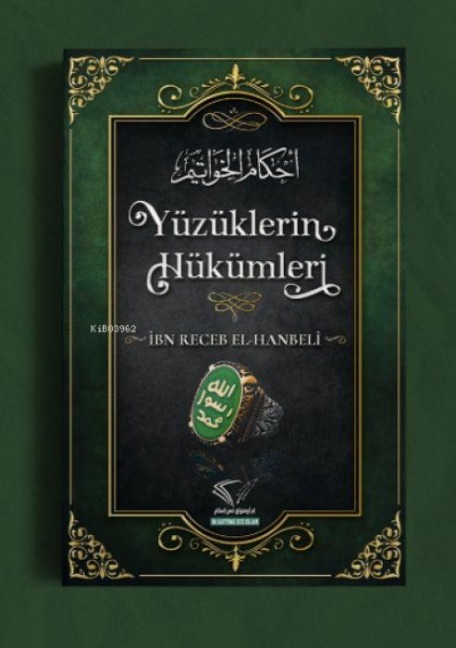 Yüzüklerin Hükümleri - Ibn Receb El-Hanbeli