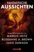 Fantastische Aussichten: Fantasy & Science Fiction bei Knaur #10 - Roseanne A. Brown, Markus Heitz, Juno Dawson, Diana Wynne Jones, Oliver Plaschka