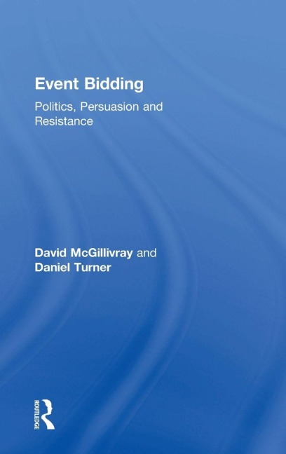 Event Bidding - David Mcgillivray, Daniel Turner