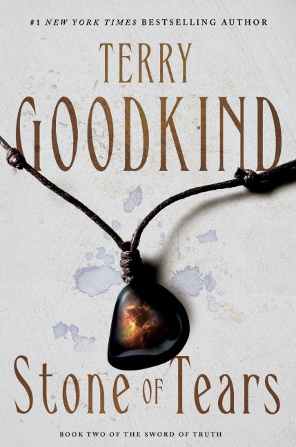 Stone of Tears - Terry Goodkind
